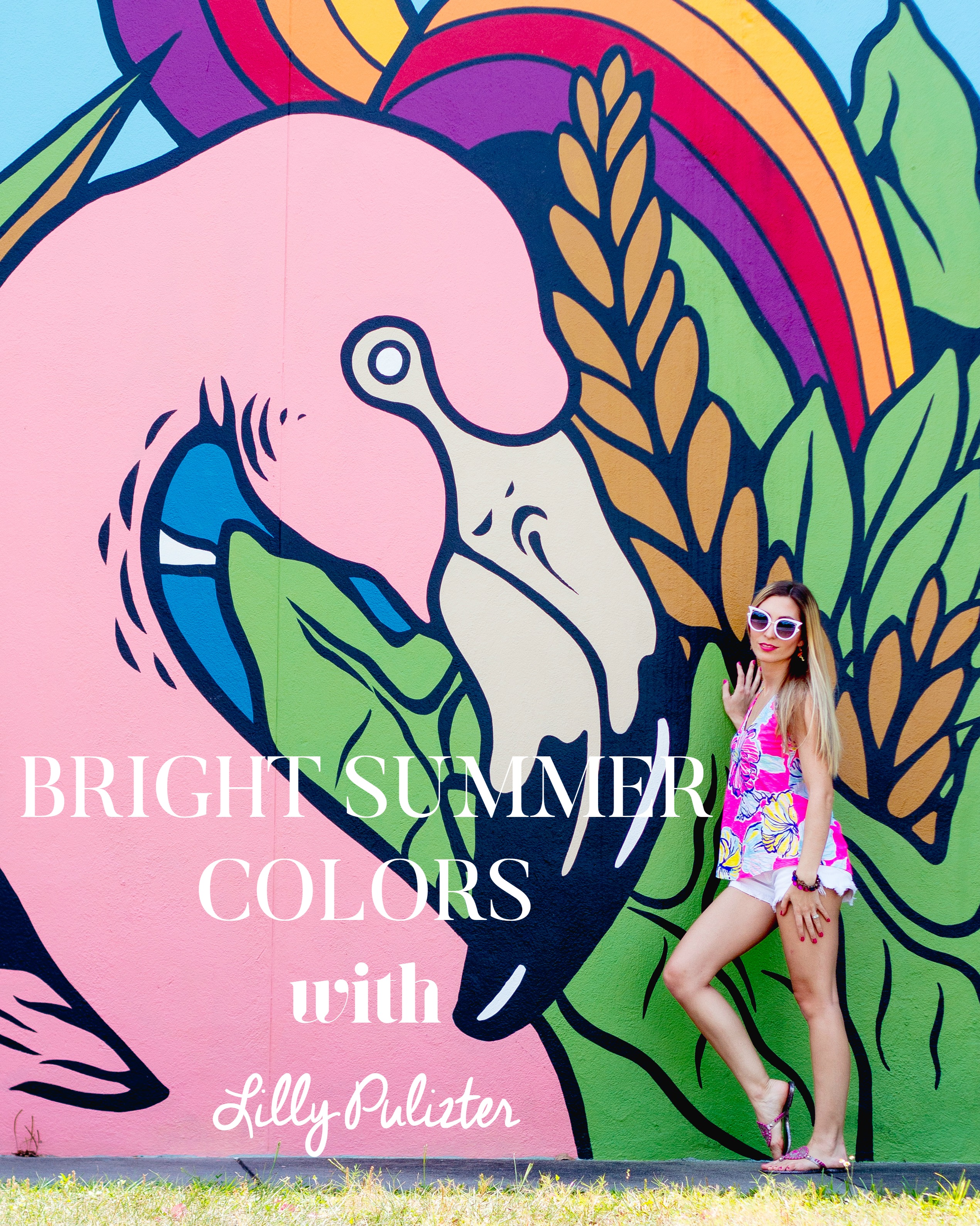 BRIGHT SUMMER COLORS WITH LILY PULITZER